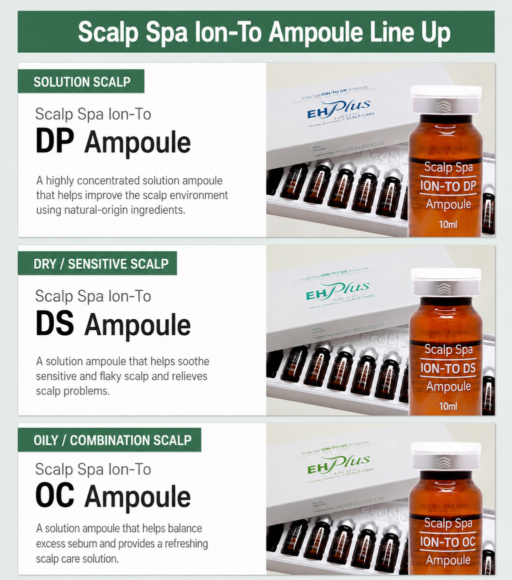 EHPlus Scalp Spa ION-TO DP Ampoule 10ml (1ea / 10ea set)